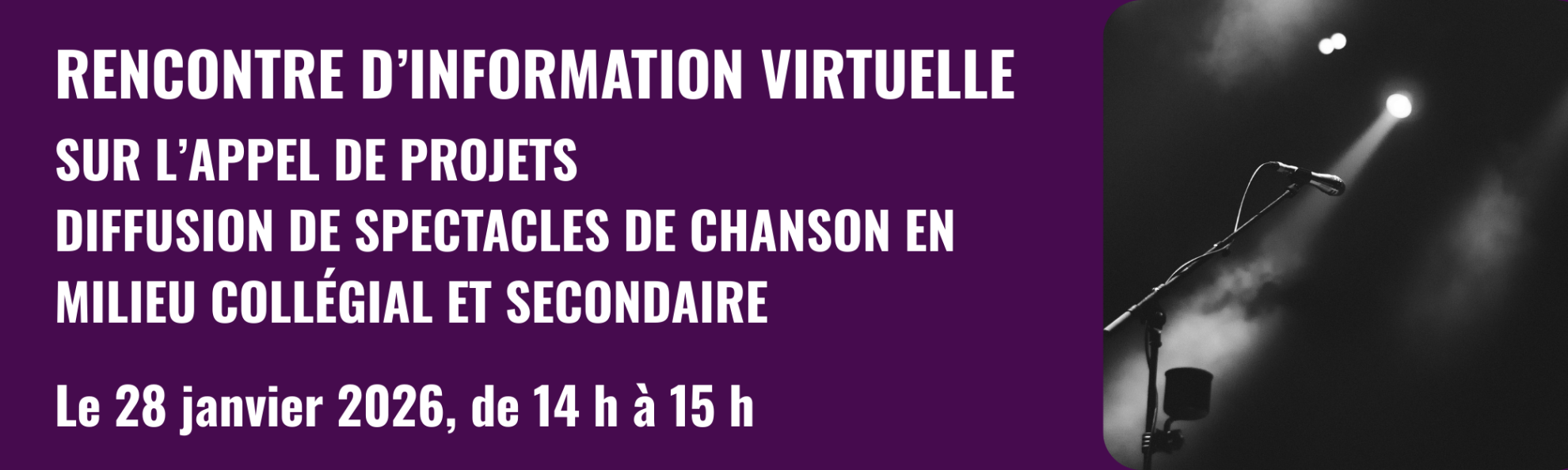 Bouton menant vers la page Appel de projets Diffusion de spectacles de chanson en milieu collégial et secondaire