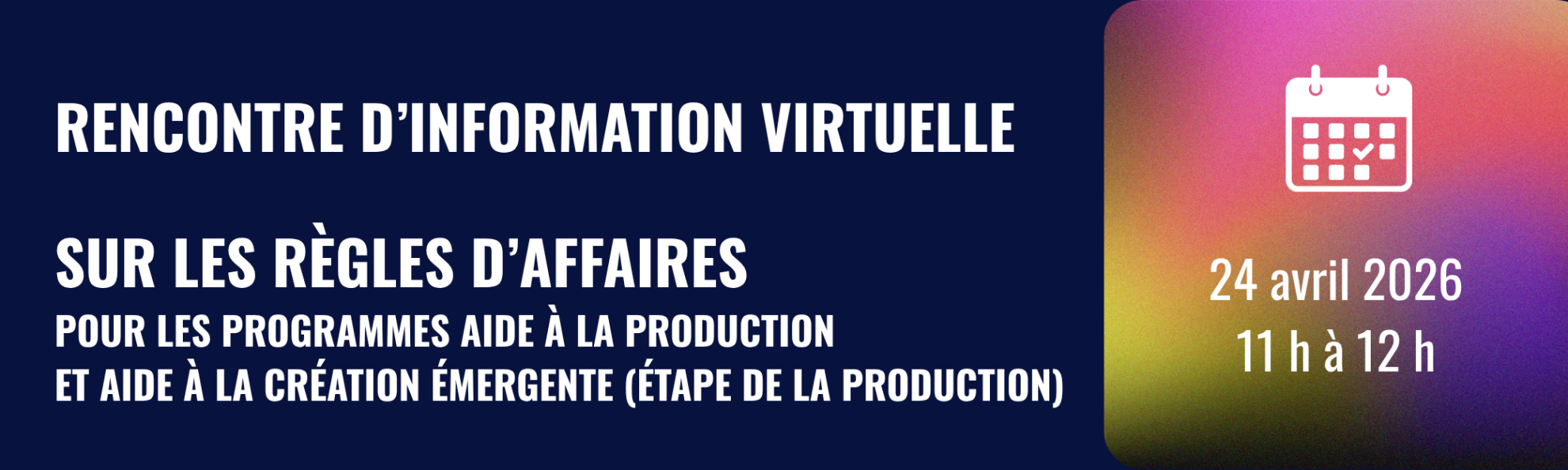 Bouton menant vers la page Rencontre d'information sur les Règles d'affaires