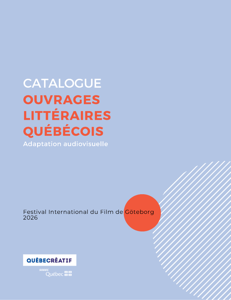 Visuel menant vers le catalogue d'ouvrages littéraires québécois - Festival du film de Göteborg 2026