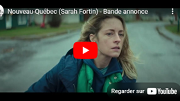 Visuel menant vers la bande annonce du film Nouveau Québec