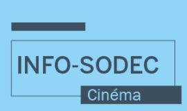 Info-SODEC cinéma