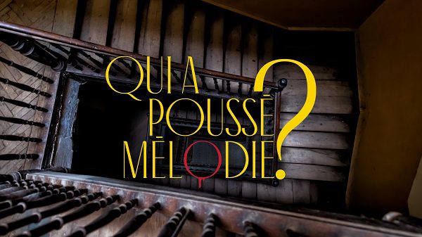 Photo de la fiction Qui a poussé Mélodie?