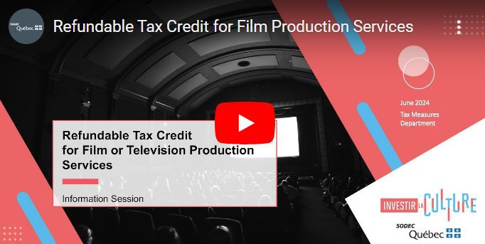 Visual leading to video: Information session on Refundable Tax Credit for Film Production Services