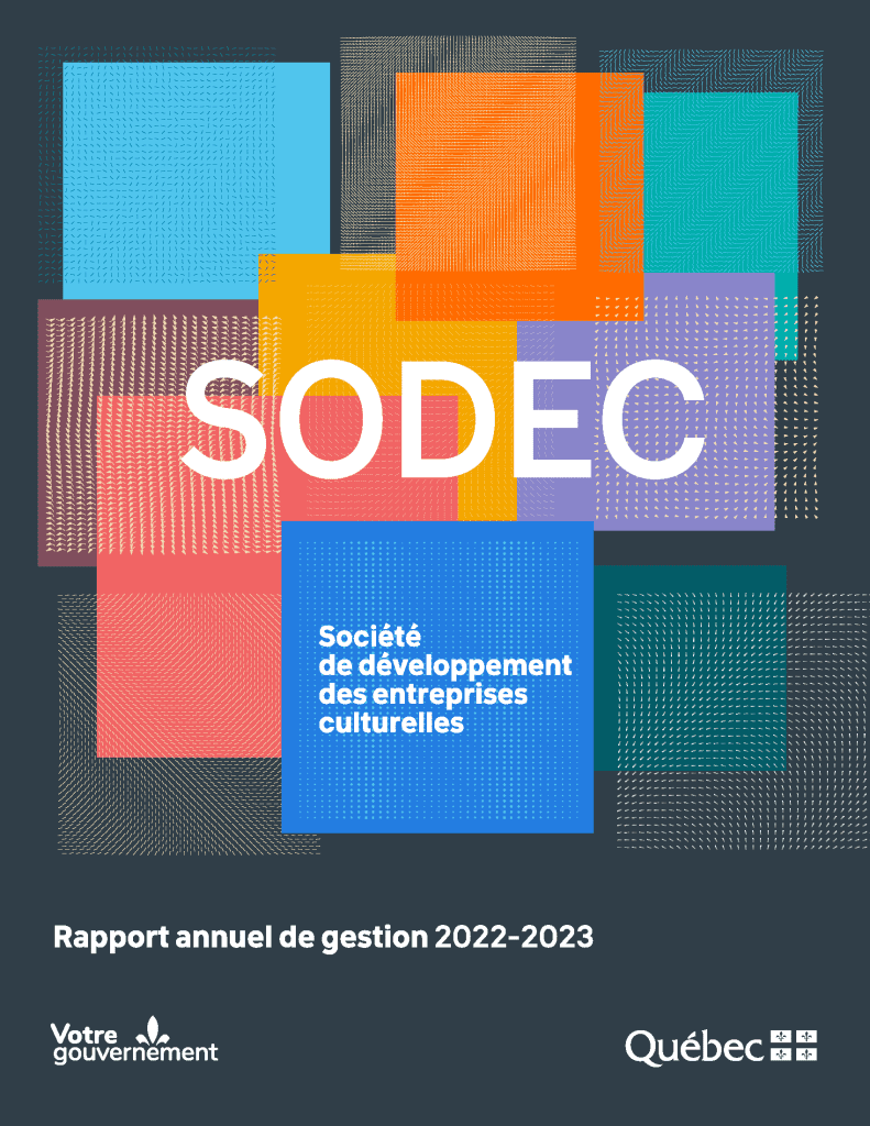 Visuel menant vers le rapport annuel de gestion 2022-2023 de la SODEC