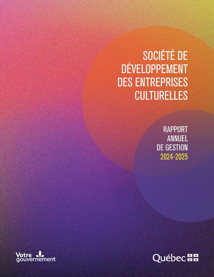 Visuel menant vers le rapport annuel de gestion 2024-2025 de la SODEC